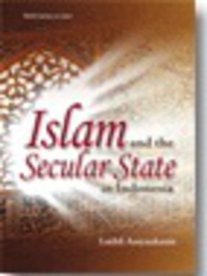 cover image of Islam and the secular state in Indonesia